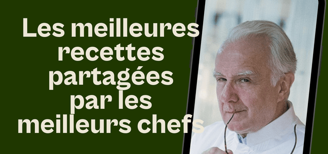 Savourez l'exclusivité, inspirez-vous des meilleurs chefs