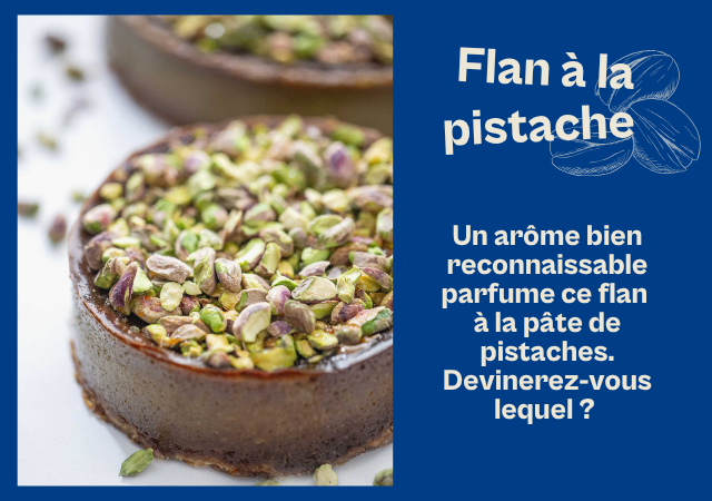 recette de flan à la pistache